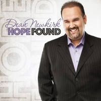 Dean Newkirk - Hope Found